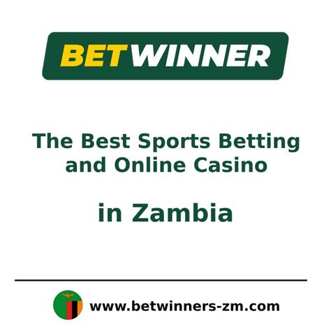 zambian gambling site|BetWinner Zambia: Leading Sports Betting and Casino Platform.